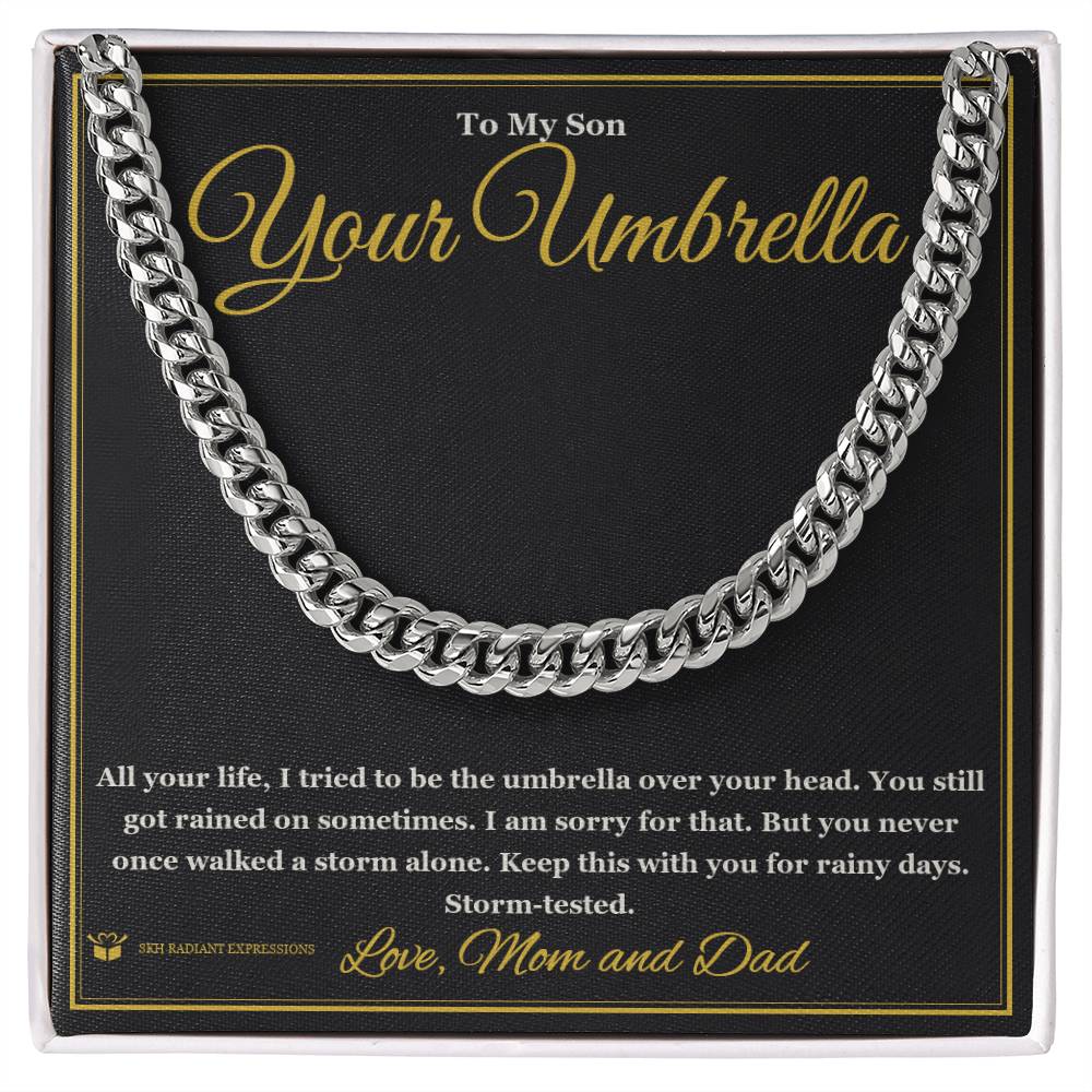 Your Umbrella - Cuban Link Chain for Son - personalized keepsake gift from SKH Radiant Expressions