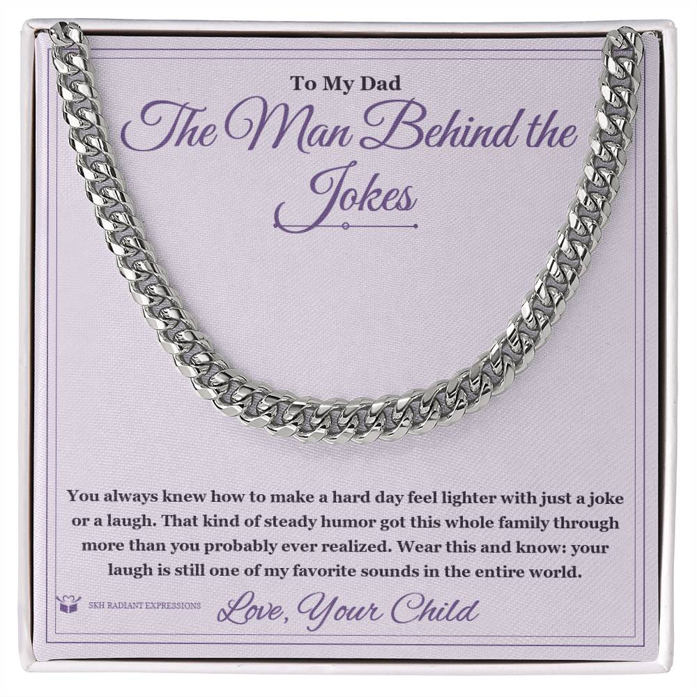The Man Behind the Jokes - Cuban Link Chain for Stepdad - personalized keepsake gift from SKH Radiant Expressions