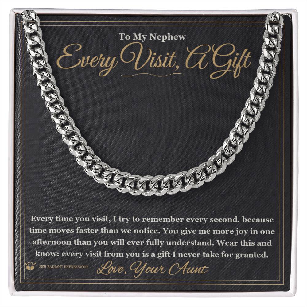 Meaningful gift for nephew - Every Visit, A Gift