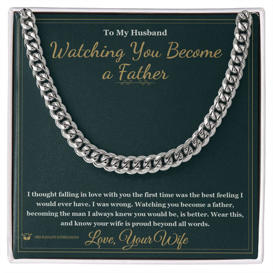 Watching You Become a Father - Cuban Link Chain for Husband - personalized keepsake gift from SKH Radiant Expressions