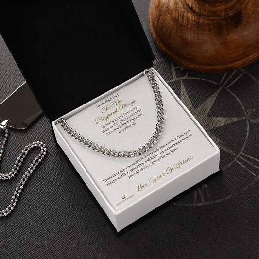 To My Boyfriend, Always - Cuban Link Chain for Boyfriend