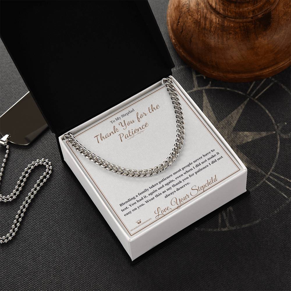 Thank You for the Patience - Cuban Link Chain for Stepdad - personalized keepsake gift from SKH Radiant Expressions