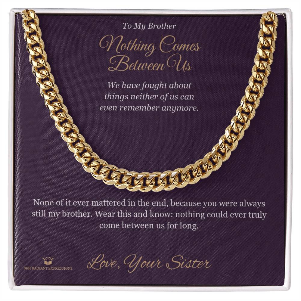 Cuban Link Chain engraved with your own words for brother