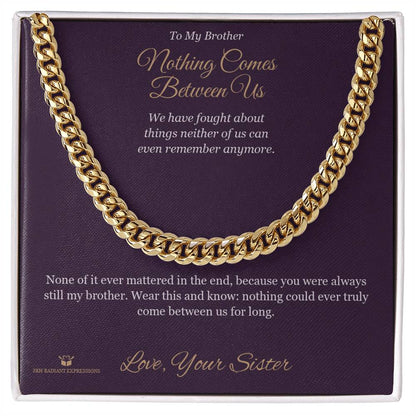 Cuban Link Chain engraved with your own words for brother