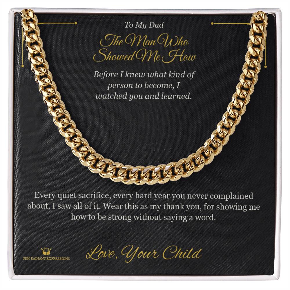 Meaningful gift for dad - The Man Who Showed Me How