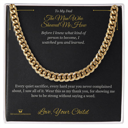 Meaningful gift for dad - The Man Who Showed Me How