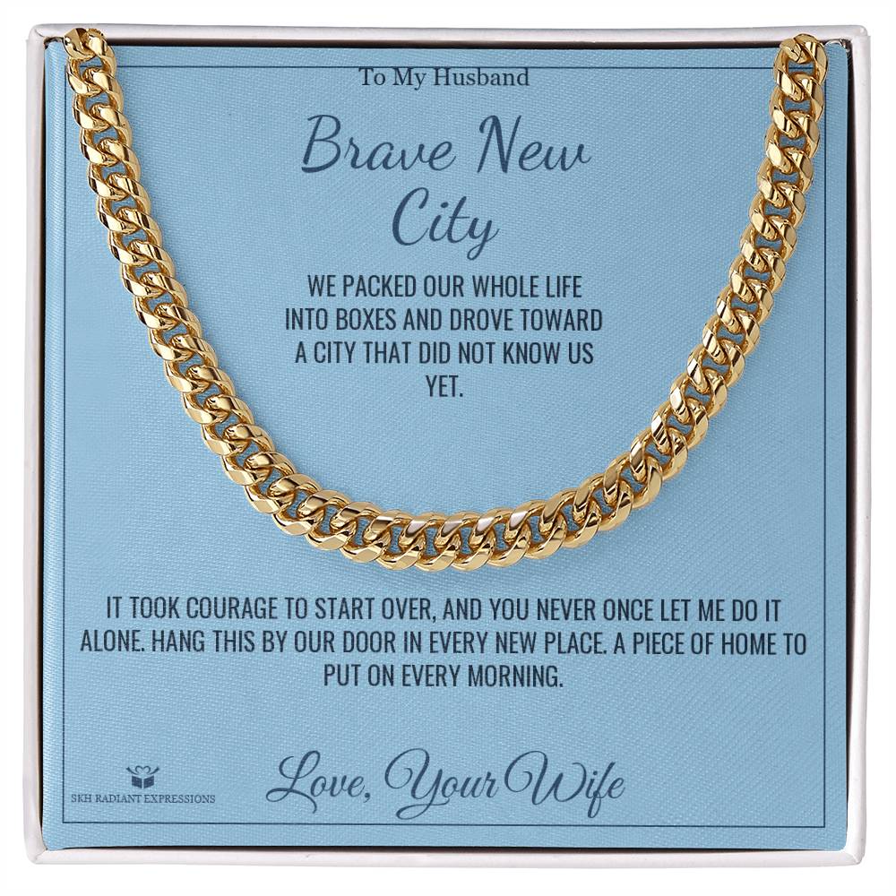 Brave New City - Cuban Link Chain for Husband