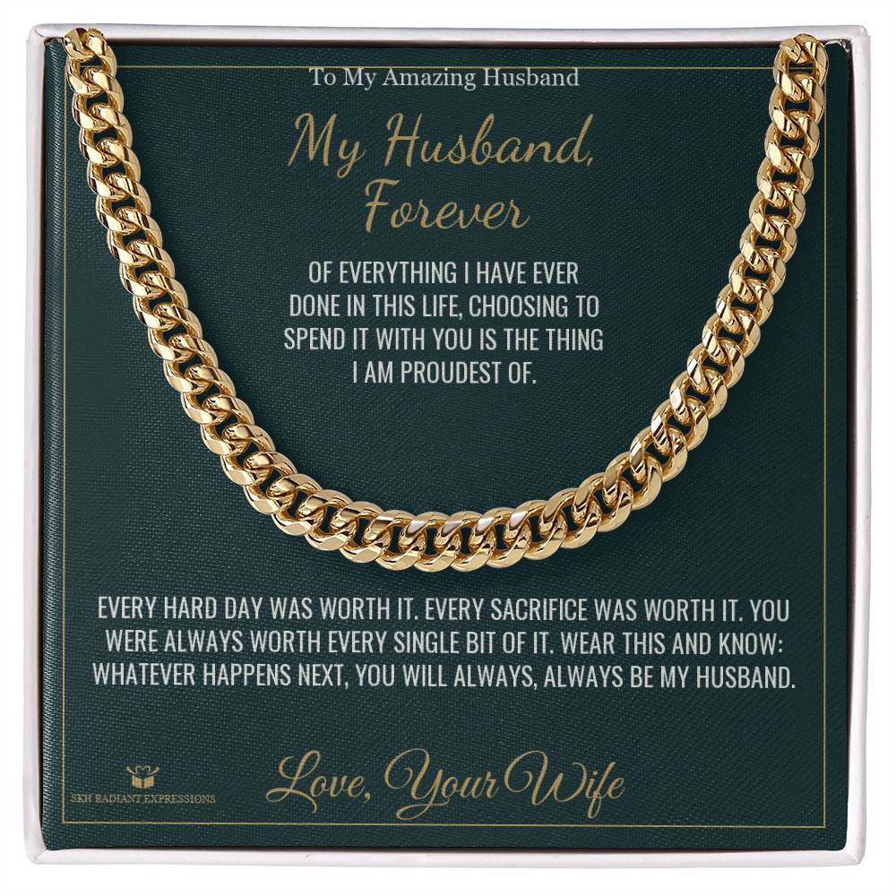 My Husband, Forever - Cuban Link Chain for Husband