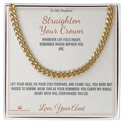 Meaningful gift for nephew - Straighten Your Crown