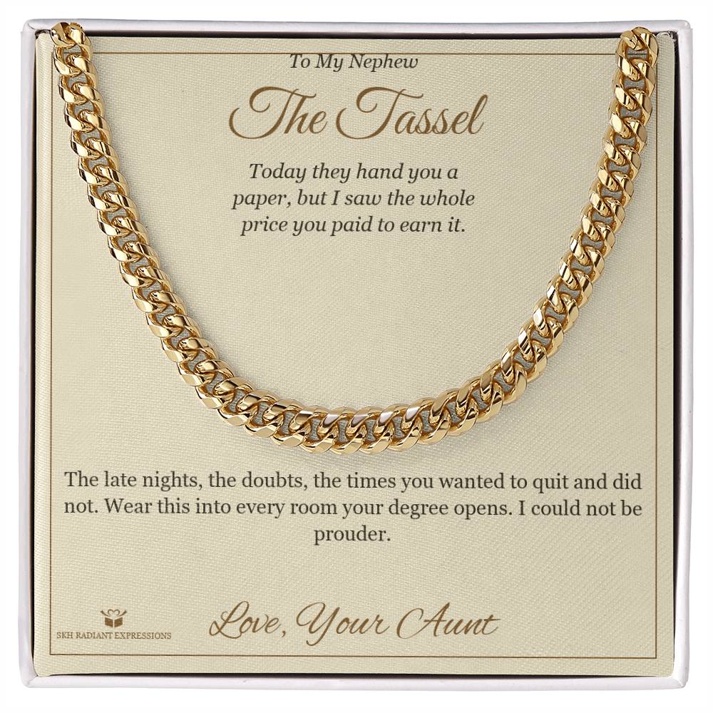 Meaningful gift for nephew - The Tassel