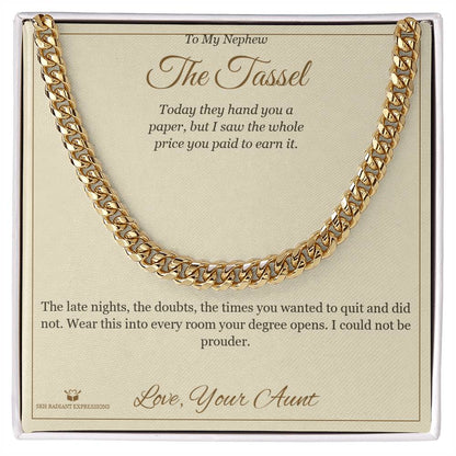 Meaningful gift for nephew - The Tassel