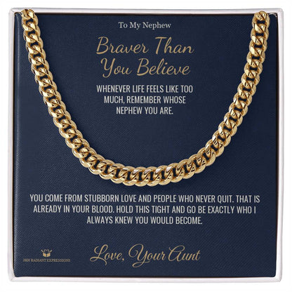 Meaningful gift for nephew - Braver Than You Believe