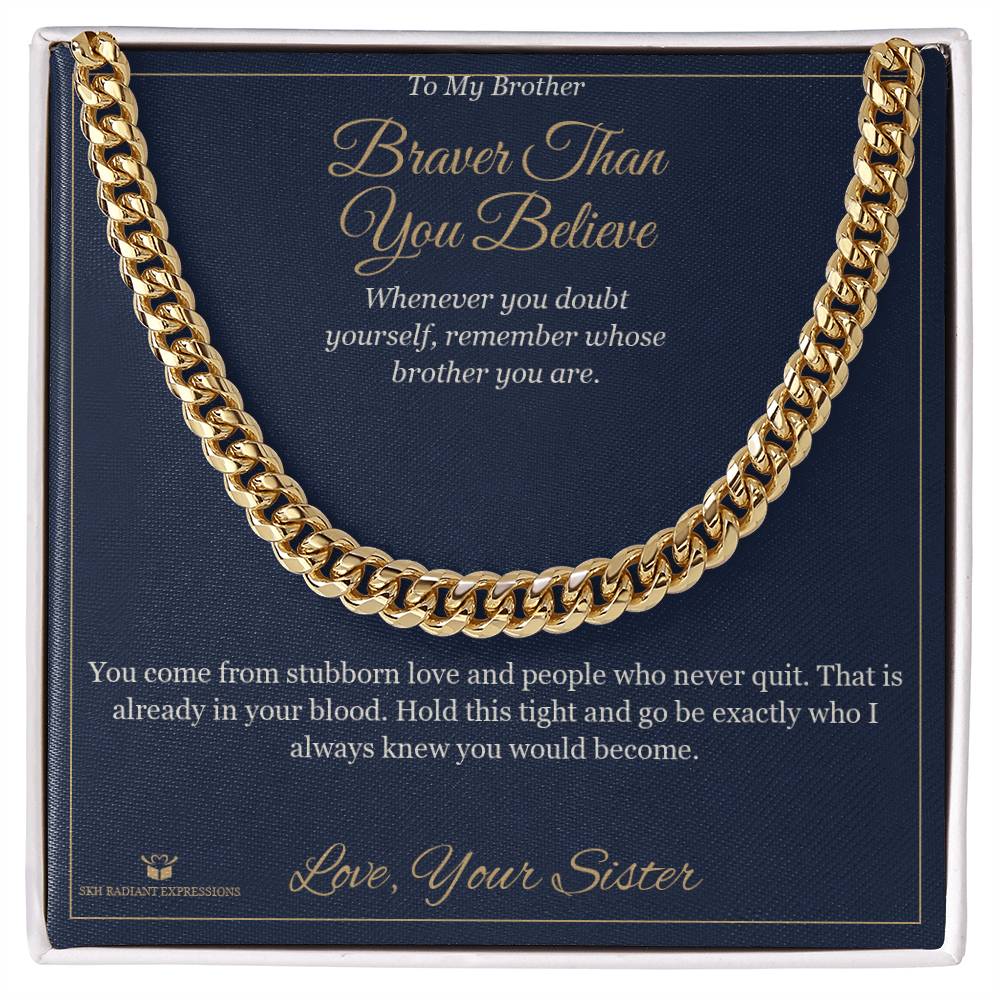 Cuban Link Chain engraved with your own words for brother