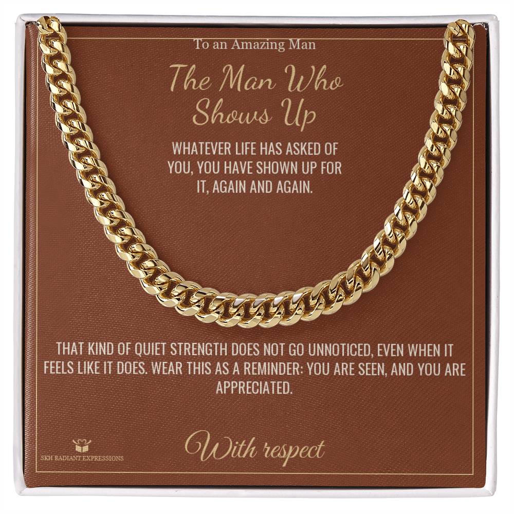 Meaningful gift for brother - The Man Who Shows Up