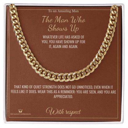 Meaningful gift for brother - The Man Who Shows Up
