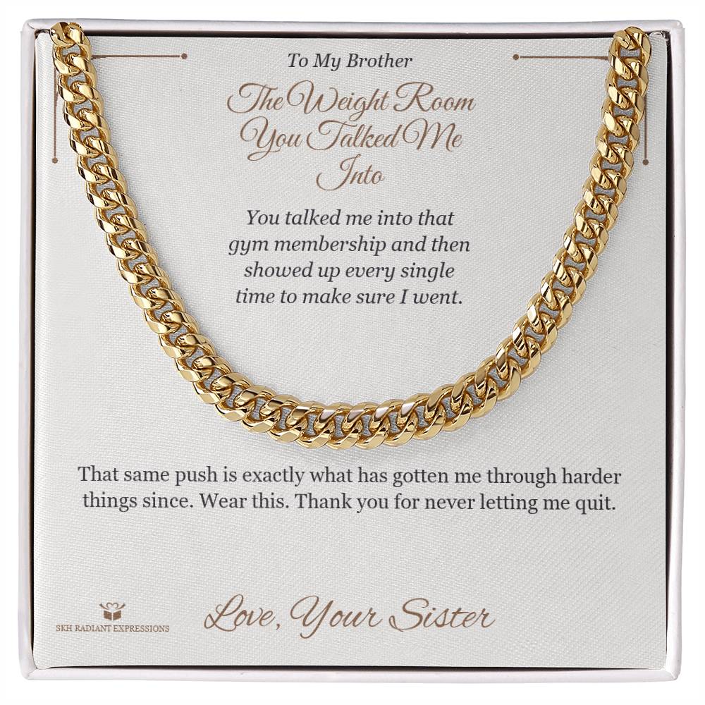 Cuban Link Chain gift for brother from Sister