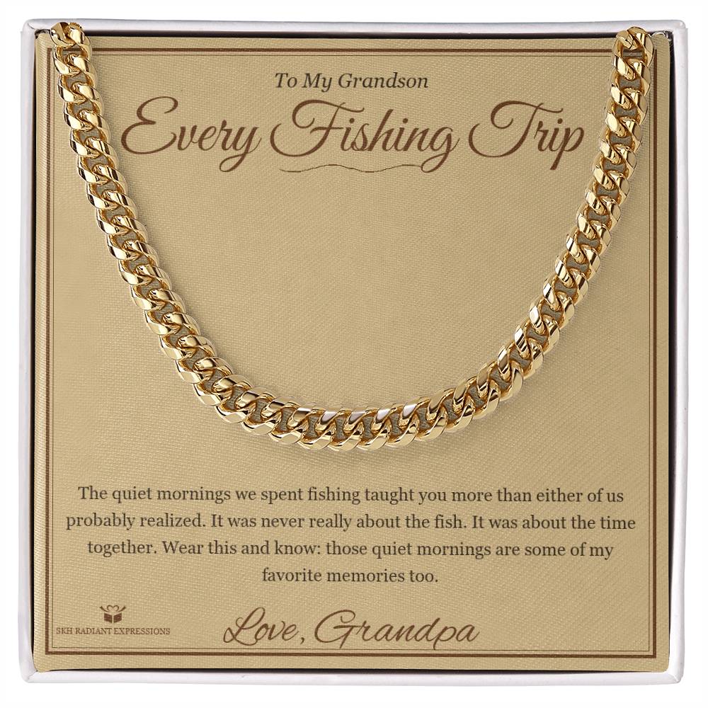Every Fishing Trip - Cuban Link Chain for Grandson - personalized keepsake gift from SKH Radiant Expressions