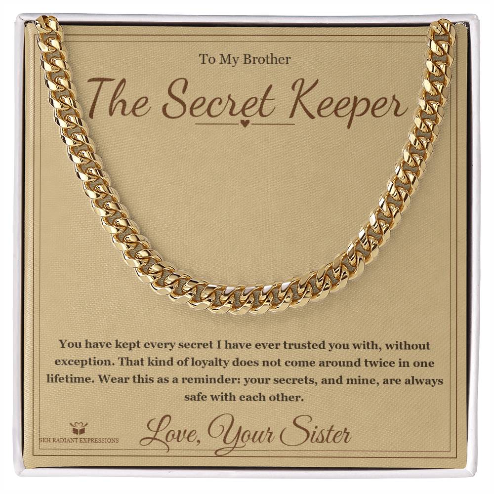 The Secret Keeper - Cuban Link Chain for Brother - personalized keepsake gift from SKH Radiant Expressions