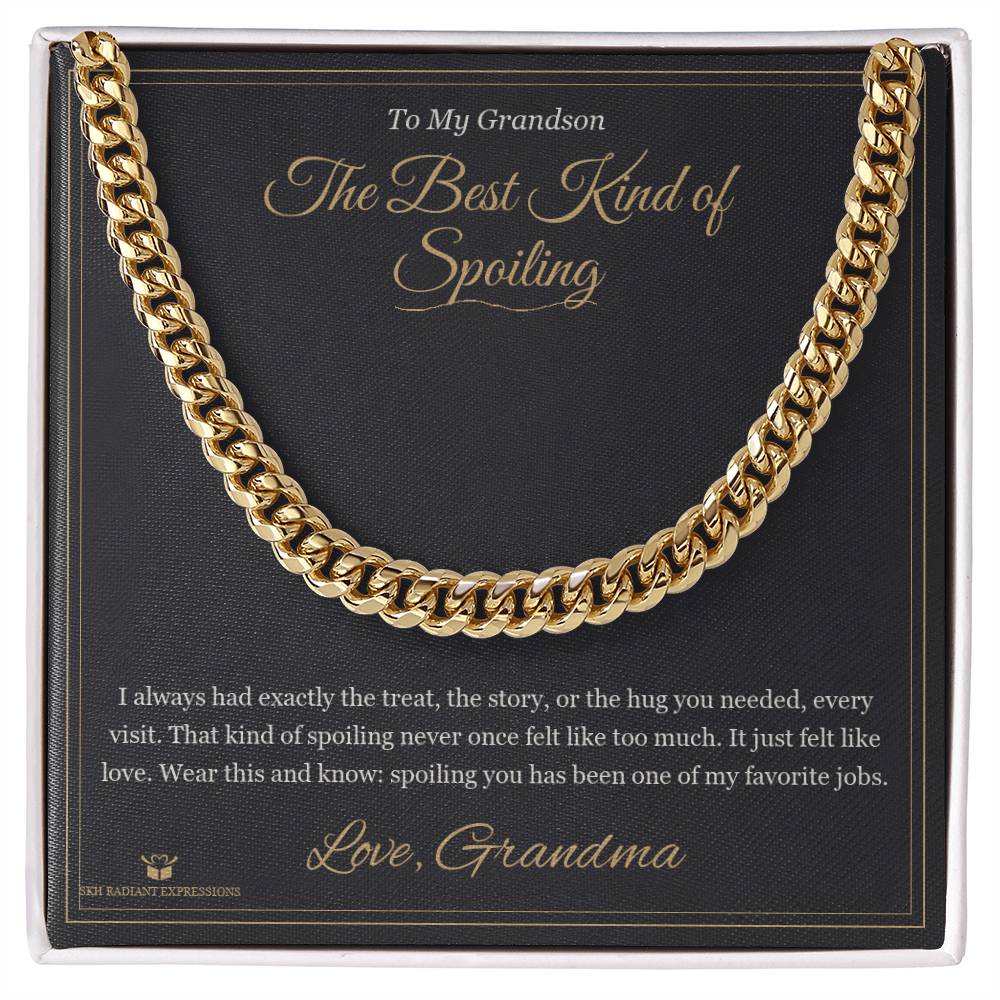 The Best Kind of Spoiling - Cuban Link Chain for Grandson - personalized keepsake gift from SKH Radiant Expressions
