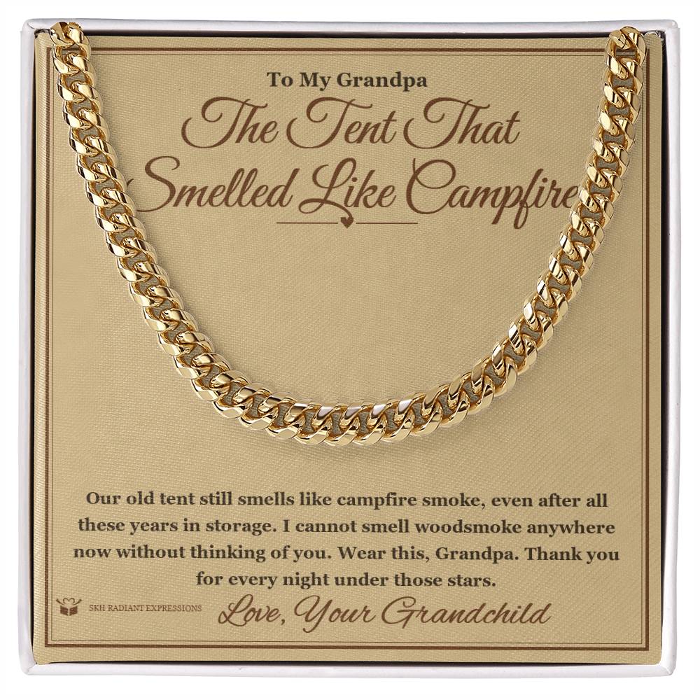 The Tent That Smelled Like Campfire - Cuban Link Chain for Grandfather - personalized keepsake gift from SKH Radiant Expressions