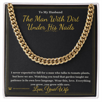 Meaningful gift for husband - The Man With Dirt Under His Nails