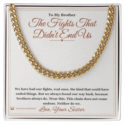 Meaningful gift for brother - The Fights That Didn't End Us