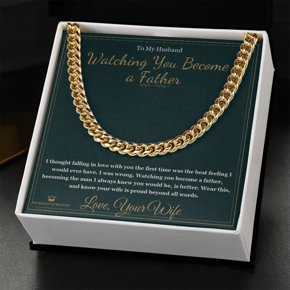 Watching You Become a Father - Cuban Link Chain for Husband - personalized keepsake gift from SKH Radiant Expressions