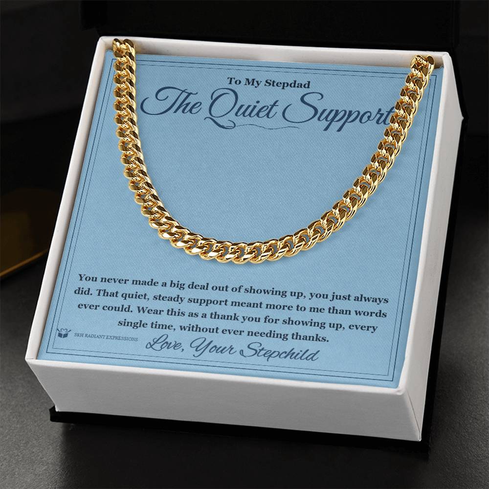 The Quiet Support - Cuban Link Chain for Stepdad - personalized keepsake gift from SKH Radiant Expressions