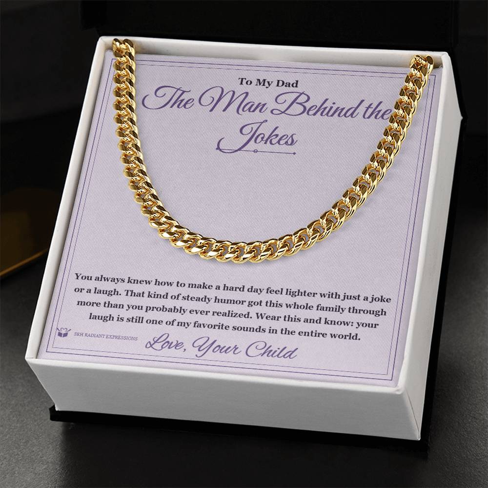 The Man Behind the Jokes - Cuban Link Chain for Stepdad - personalized keepsake gift from SKH Radiant Expressions