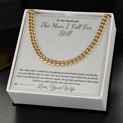 Meaningful gift for husband - The Man I Fell For, Still