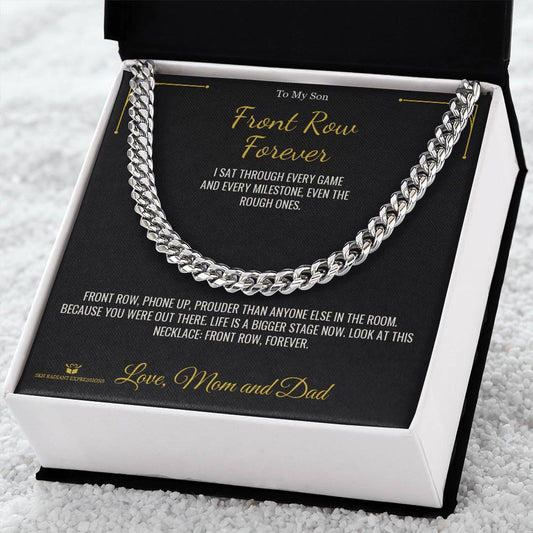Front Row Forever - Cuban Link Chain for Son