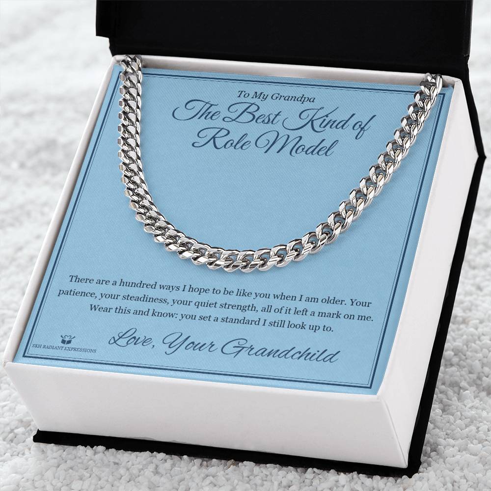 The Best Kind of Role Model - Cuban Link Chain for Grandfather - personalized keepsake gift from SKH Radiant Expressions