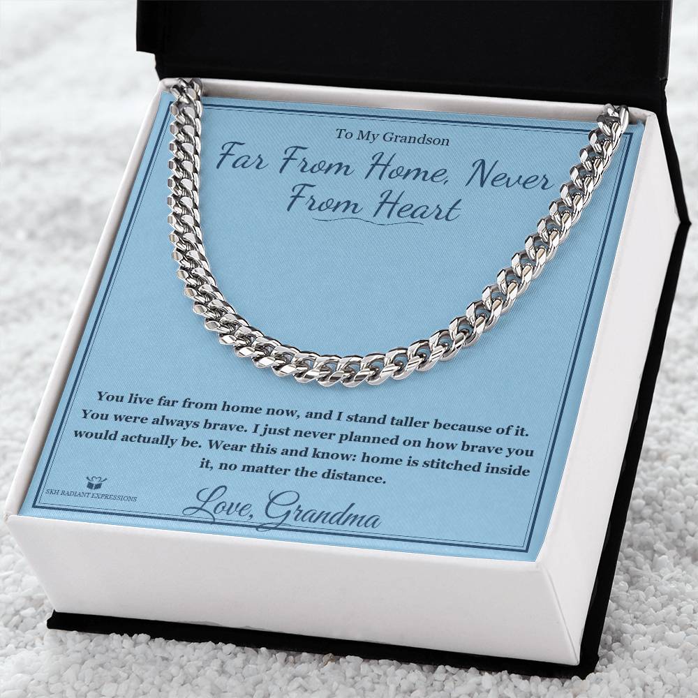 Far From Home, Never From Heart - Cuban Link Chain for Grandson - personalized keepsake gift from SKH Radiant Expressions