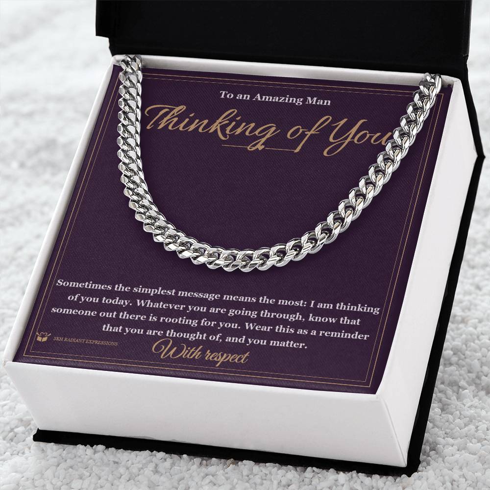 Thinking of You - Cuban Link Chain for Him - personalized keepsake gift from SKH Radiant Expressions