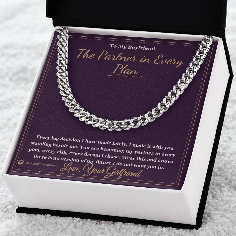 The Partner in Every Plan - Cuban Link Chain for Boyfriend - personalized keepsake gift from SKH Radiant Expressions