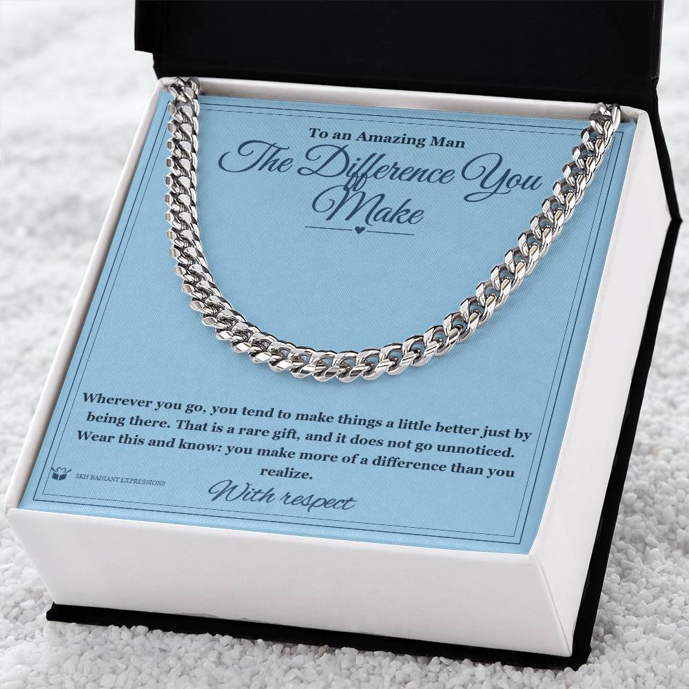 The Difference You Make - Cuban Link Chain for Him - personalized keepsake gift from SKH Radiant Expressions
