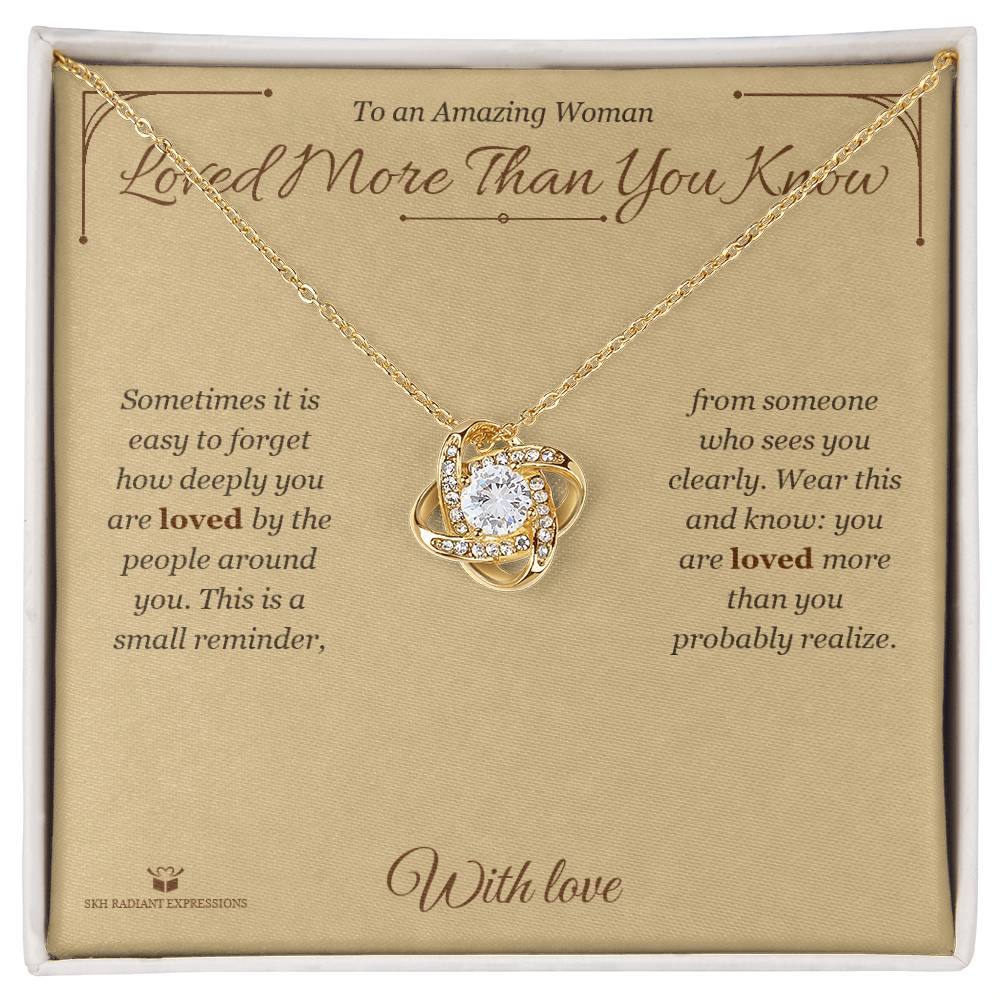 Loved More Than You Know - Love Knot Necklace for Her