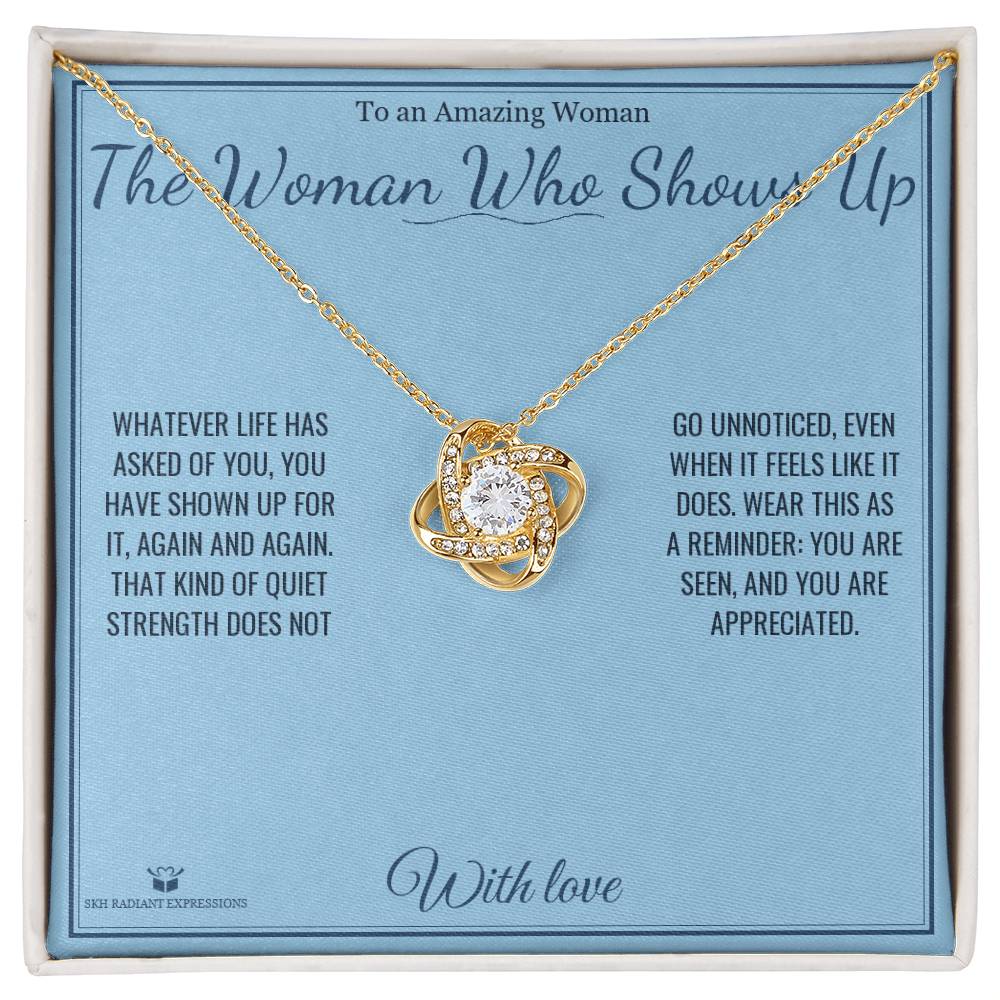 The Woman Who Shows Up - Love Knot Necklace for Her