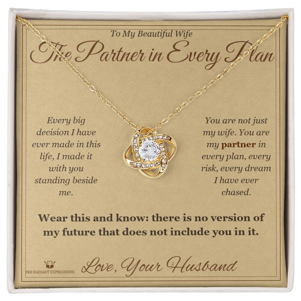 The Partner in Every Plan - Love Knot Necklace for Wife