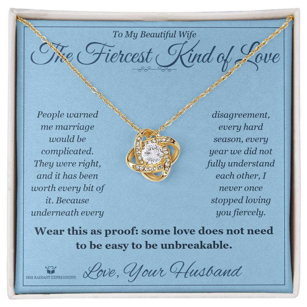 The Fiercest Kind of Love - Love Knot Necklace for Wife