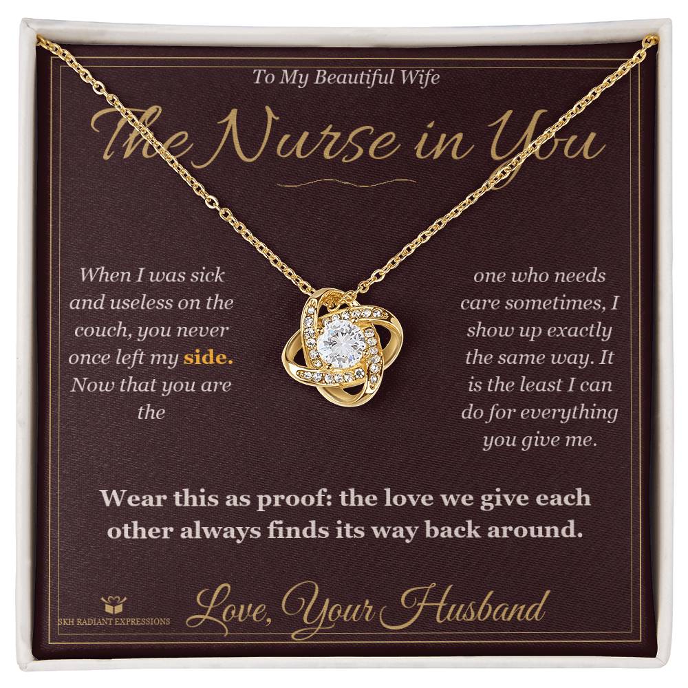 The Nurse in You - Love Knot Necklace for Wife