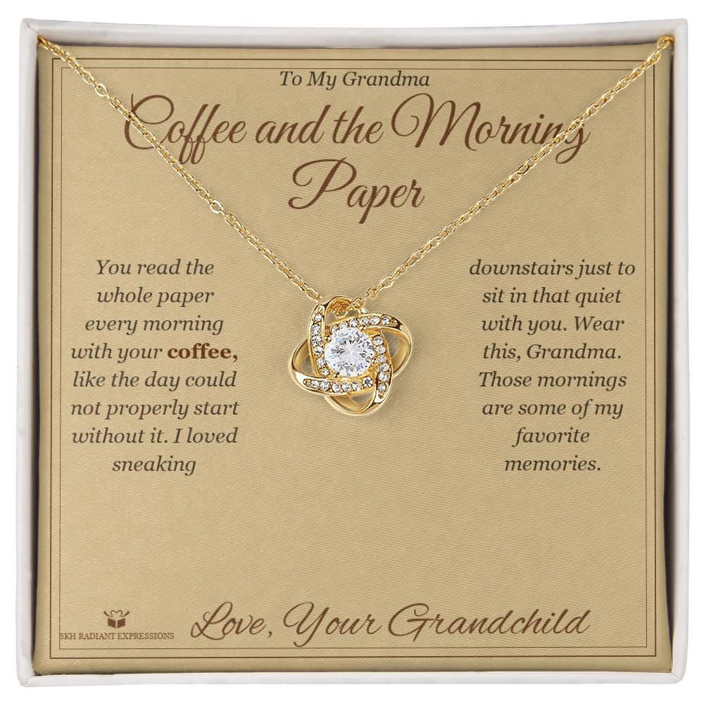Coffee and the Morning Paper - Love Knot Necklace for Grandmother