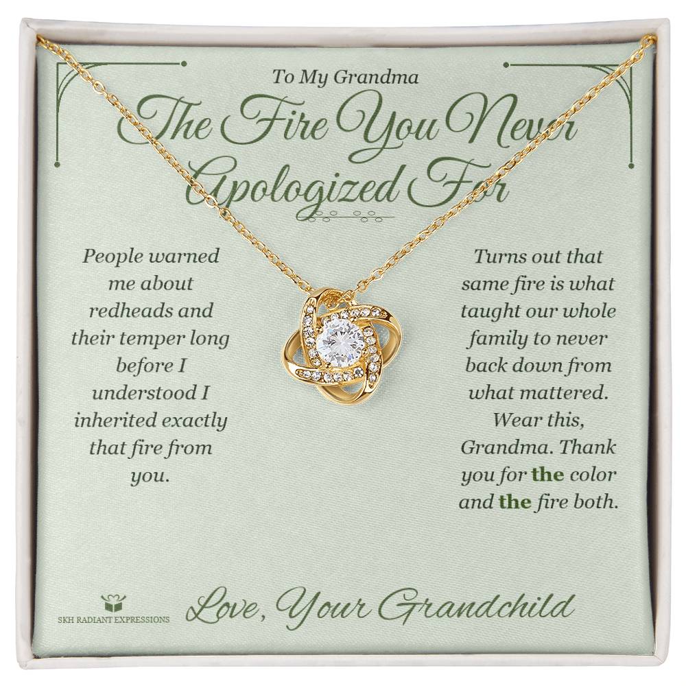 The Fire You Never Apologized For - Love Knot Necklace for Grandmother