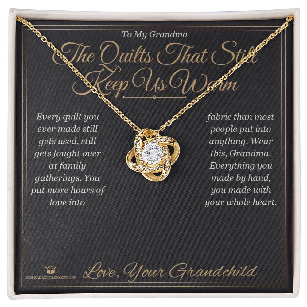 The Quilts That Still Keep Us Warm - Love Knot Necklace for Grandmother