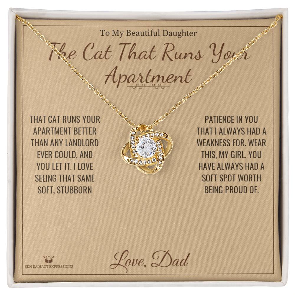 The Cat That Runs Your Apartment - Love Knot Necklace for Daughter