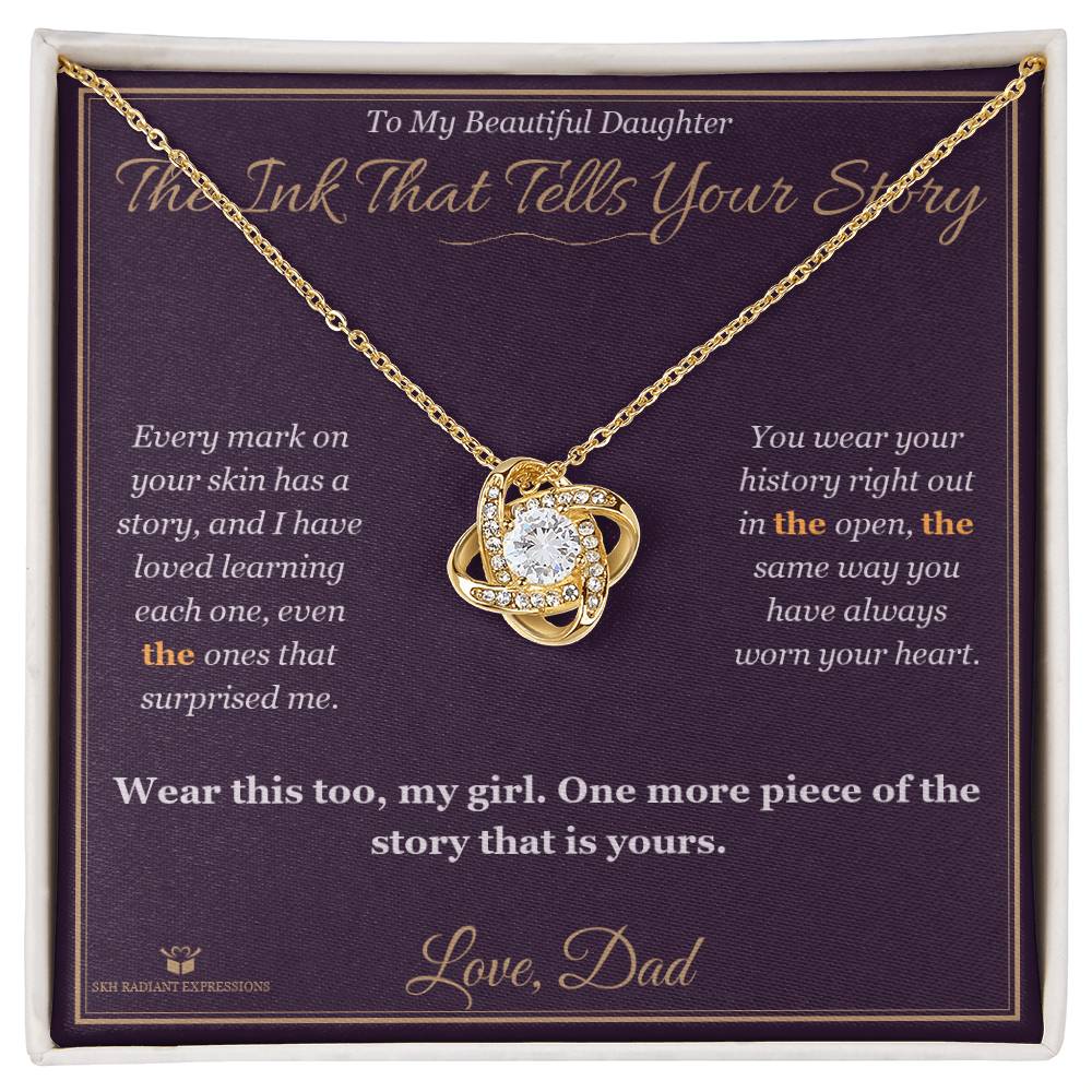 The Ink That Tells Your Story - Love Knot Necklace for Daughter