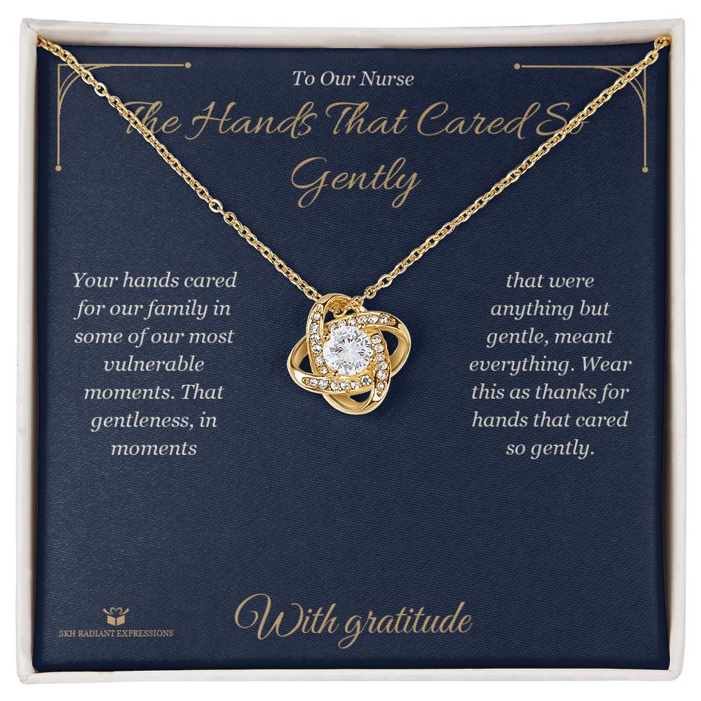 The Hands That Cared So Gently - Love Knot Necklace for Nurse