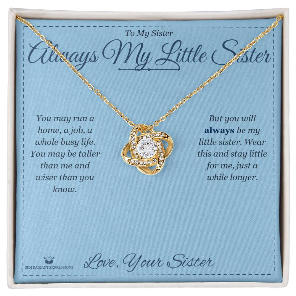 Always My Little Sister - Love Knot Necklace for Sister