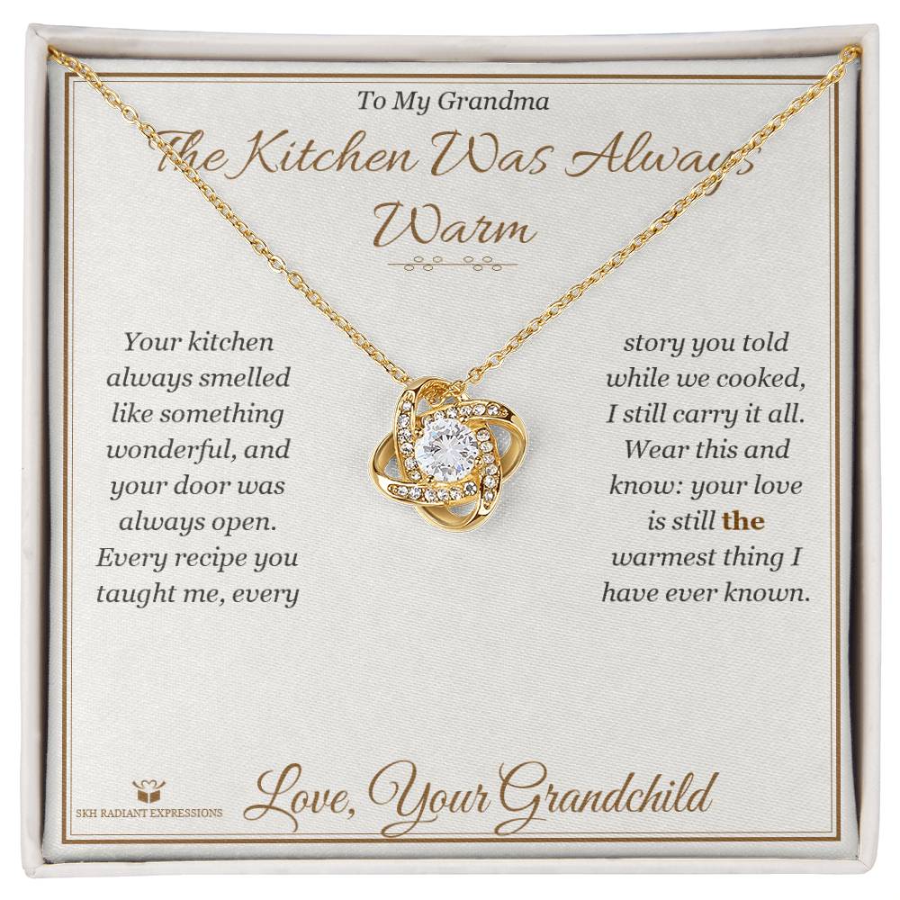 The Kitchen Was Always Warm - Love Knot Necklace for Grandmother