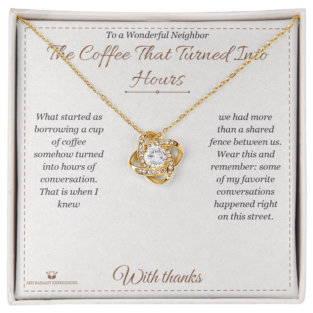 Engraved Love Knot Necklace with message for neighbor